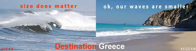Destination Greece - When things matter, trust
            the best